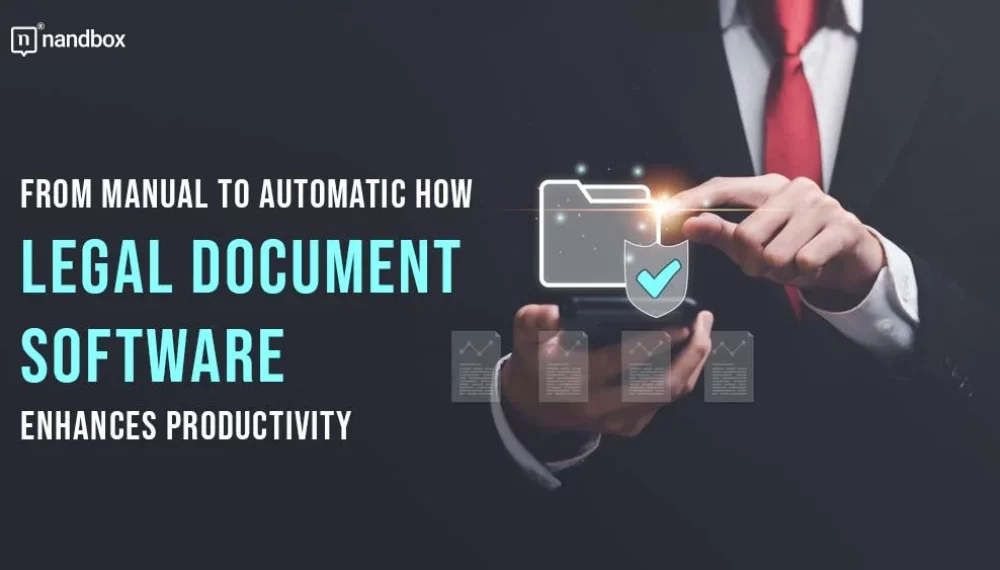 From Manual to Automatic: How Legal Document Software Enhances Productivity