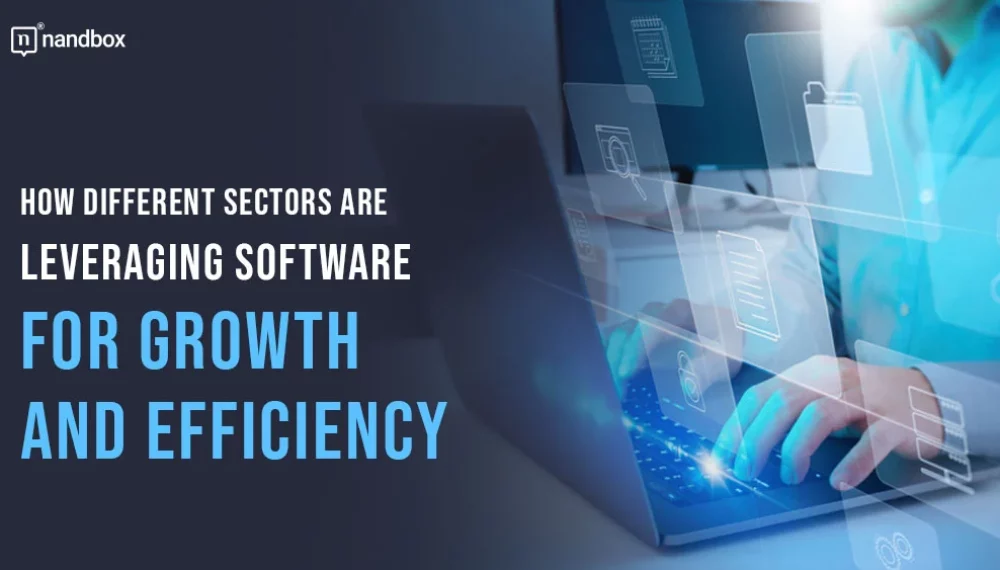 How Different Sectors Are Leveraging Software for Growth and Efficiency