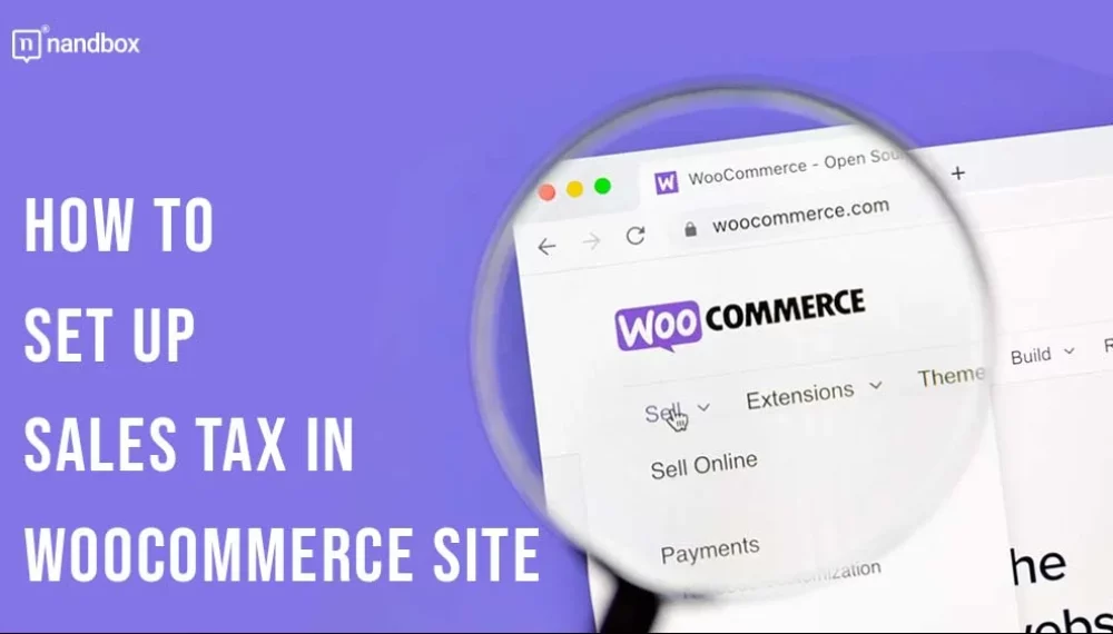 How to Set Up Sales Tax in WooCommerce Site