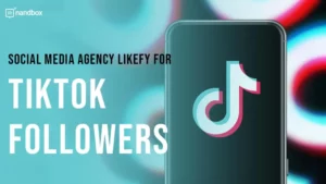 Read more about the article Social Media Agency Likefy for TikTok Followers
