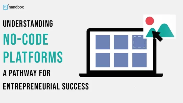 Understanding No-Code Platforms