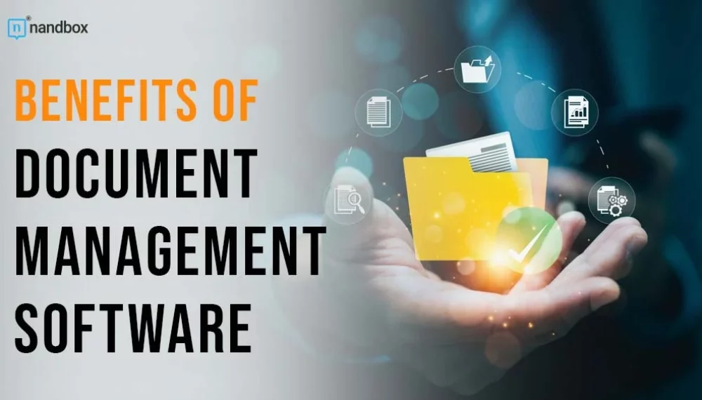 Top Benefits Of Document Management Software For Small Business