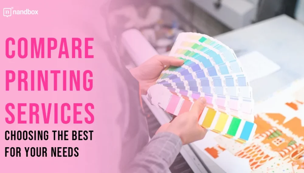 How to Compare Different Printing Services