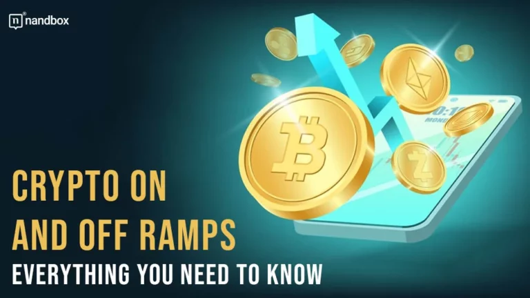Crypto On and Off Ramps