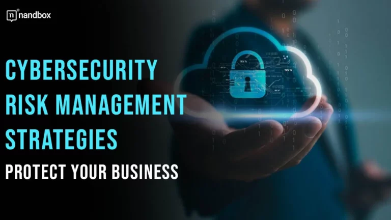 Cybersecurity Risk Management Strategies