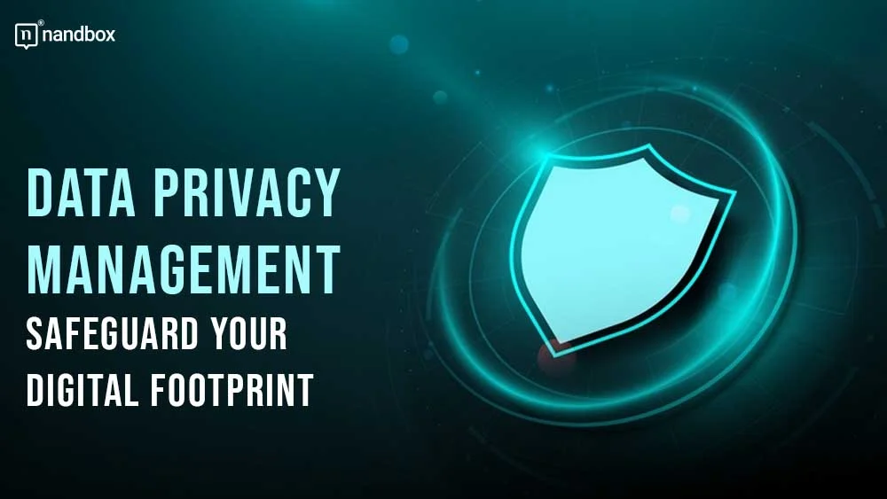 You are currently viewing Safeguarding Your Digital Footprint: A Plain-English Guide to Data Privacy Management