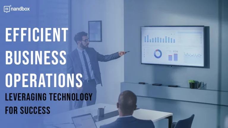 Efficient Business Operations Leveraging