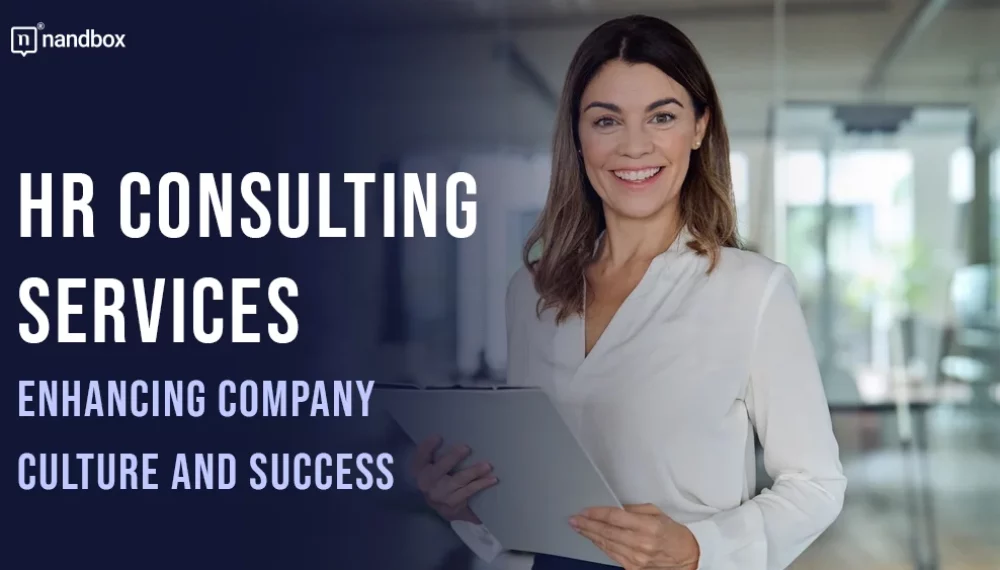 Enhancing Company Culture with HR Consulting Services