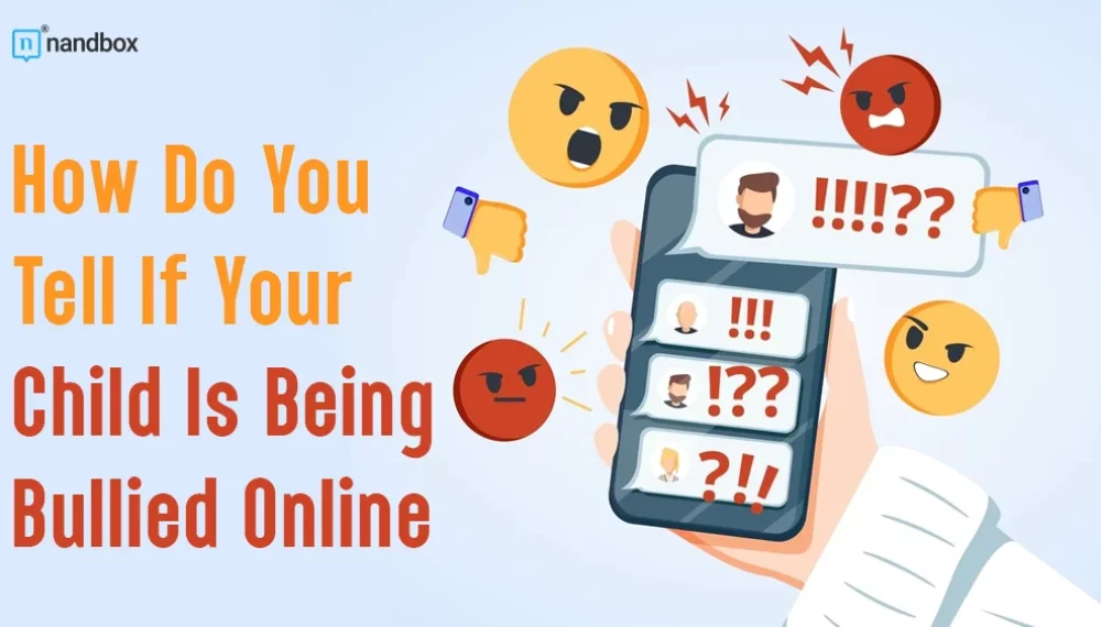 How Do You Tell If Your Child Is Being Bullied Online?