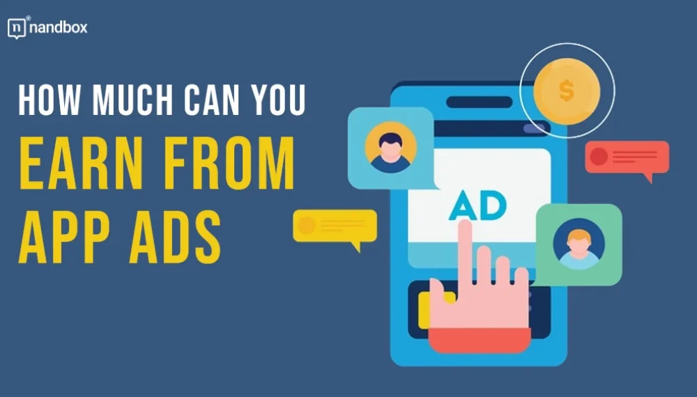 How Much Can You Earn From App Ads?