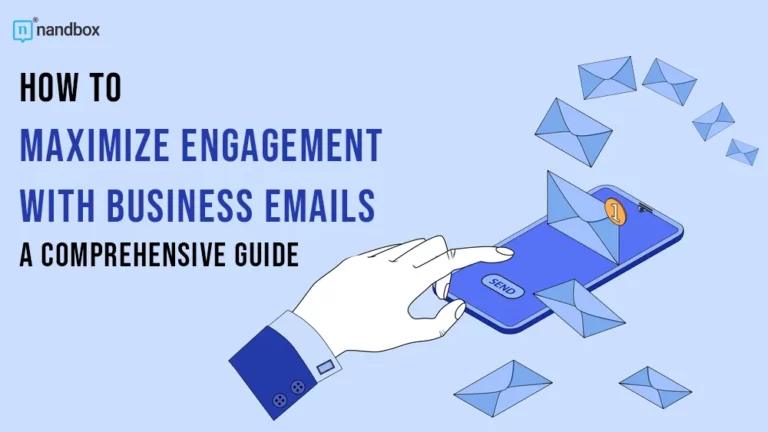 How to Maximize Engagement with Business