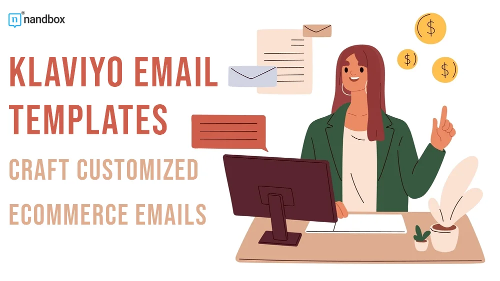 You are currently viewing Klaviyo’s Customized Email Templates: Craft Ecommerce Emails Effortlessly