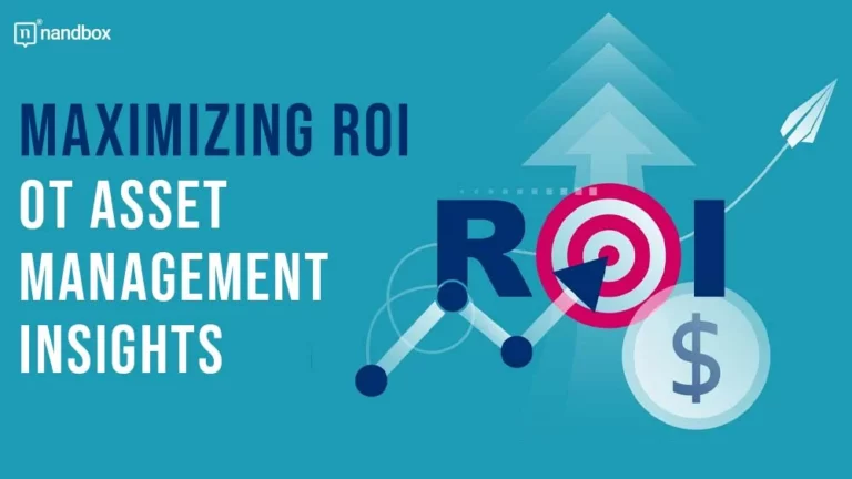 Maximizing ROI OT Asset