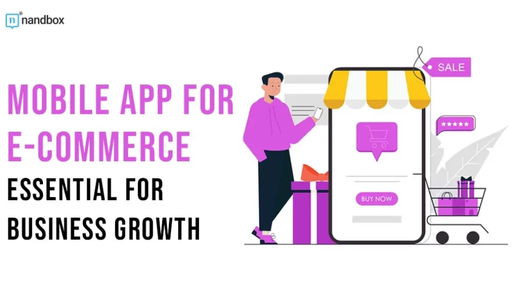 Why Your Ecommerce Business Needs Mobile App