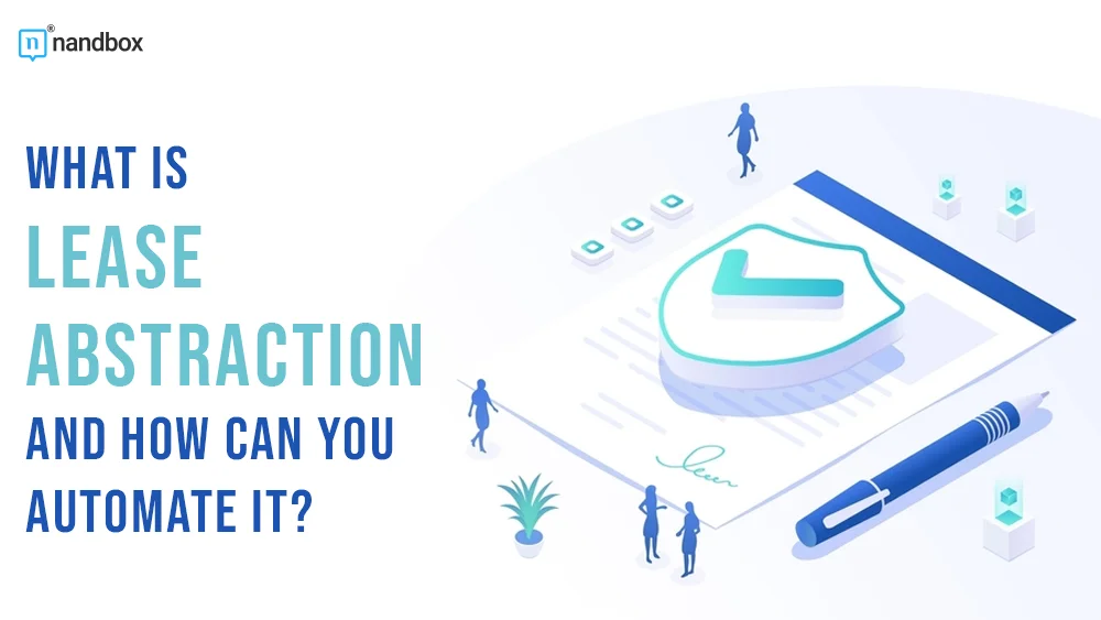 You are currently viewing What is Lease Abstraction and How Can You Automate It?