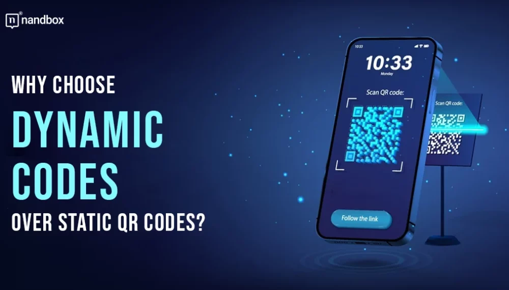 Why Choose Dynamic Codes over Static QR Codes?