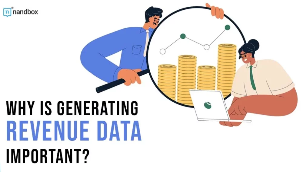 Why Is Generating Revenue Data Important?