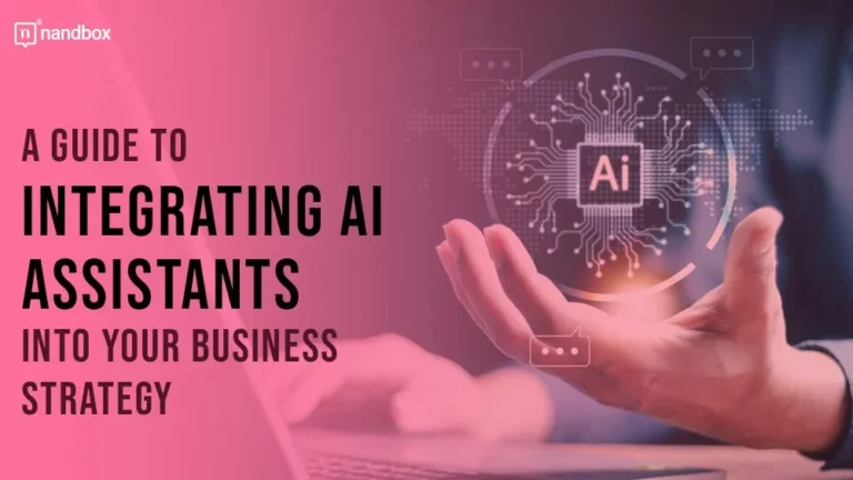 A Guide to Integrating AI Assistants into Your Business Strategy