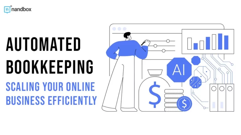 Automated Bookkeeping Scaling Your Online Business Efficiently