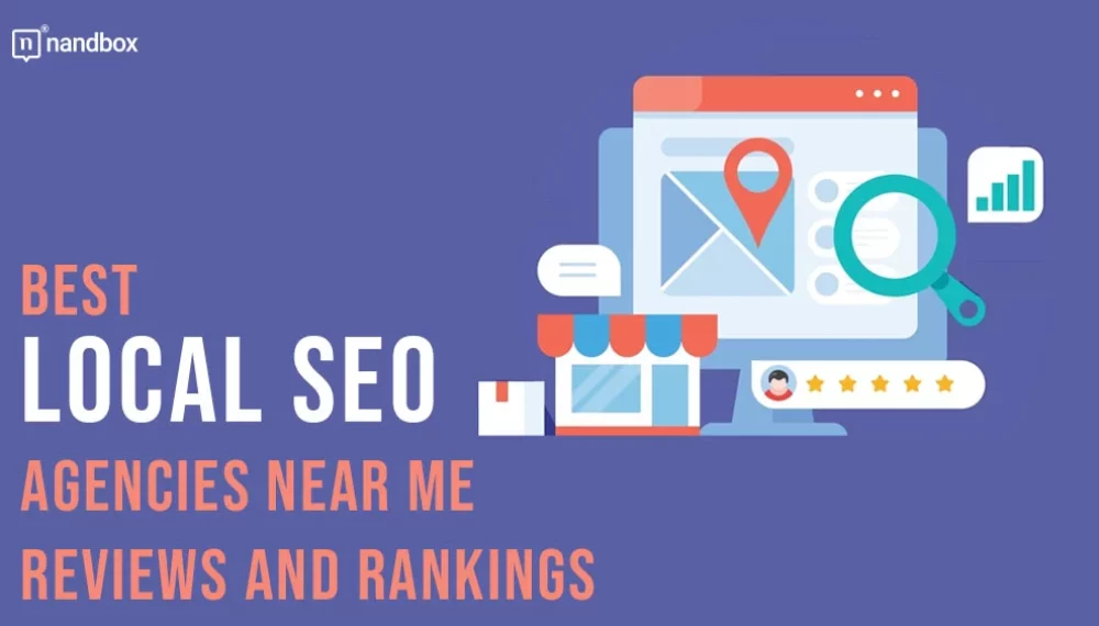 Best Local SEO Agencies Near Me: Reviews and Rankings