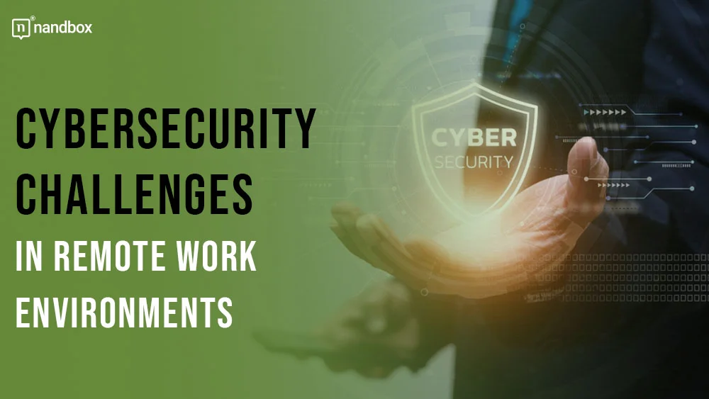 You are currently viewing Cybersecurity Challenges in Remote Work Environments