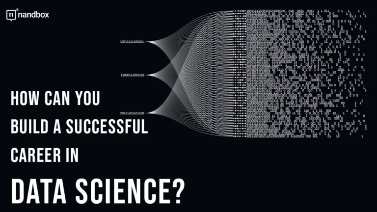 How Can You Build a Successful Career in Data Science