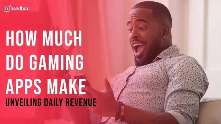 How Much Do Gaming Apps Make Unveiling Daily Revenue