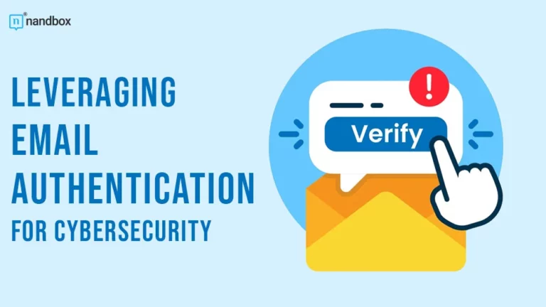 Leveraging Email Authentication for Cybersecurity
