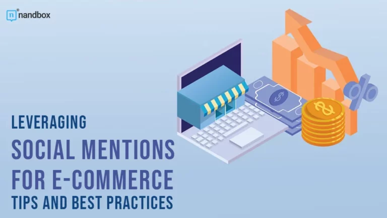 Leveraging Social Mentions for E-commerce Tips and Best Practices