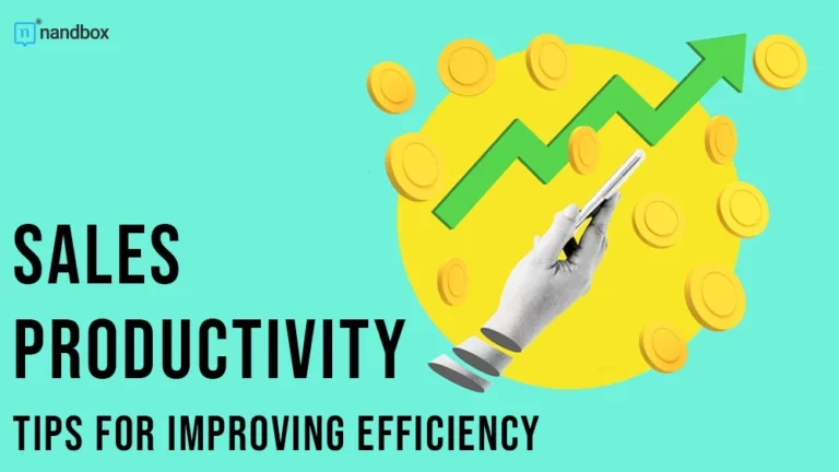 Sales Productivity Tips for Improving Efficiency
