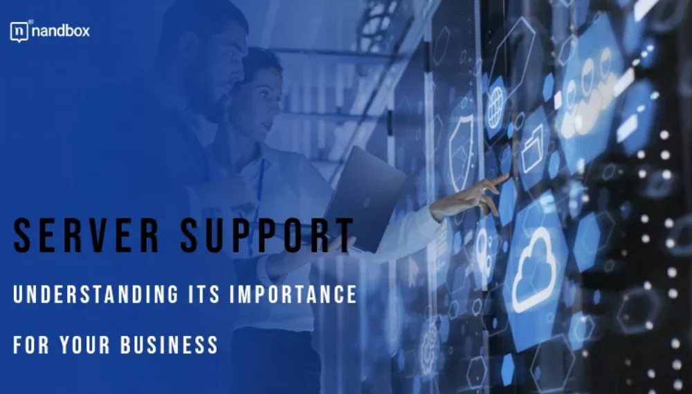 The Unsung Hero of Your Business: Understanding Server Support and Its Importance