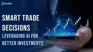 Read more about the article How to Leverage AI for Smart Trade Decisions