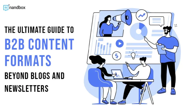 The Ultimate Guide to B2B Content Formats Beyond Blogs and Newsletters
