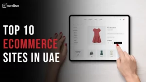 Read more about the article Top 10 Ecommerce Sites in UAE