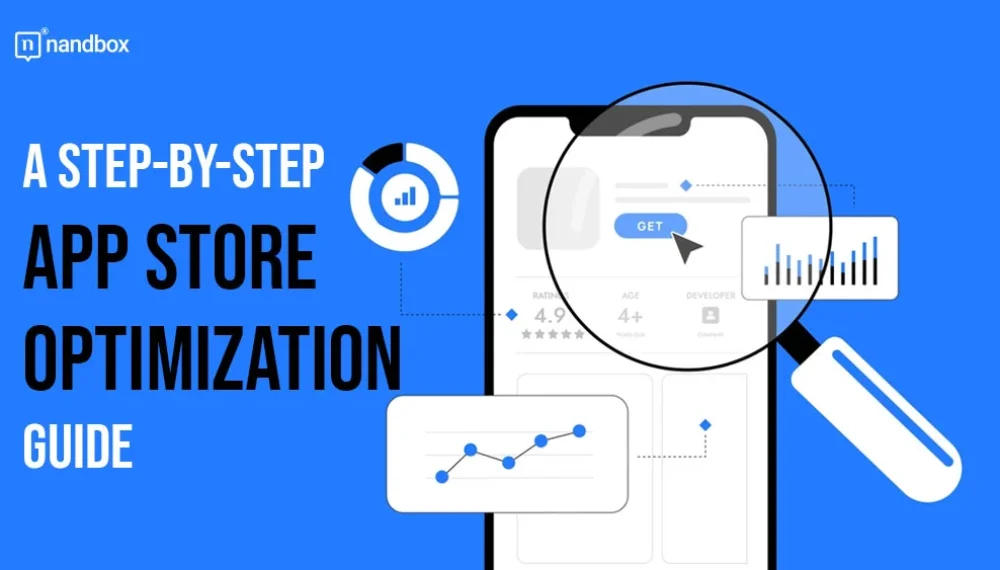 A Step-by-Step App Store Optimization Guide