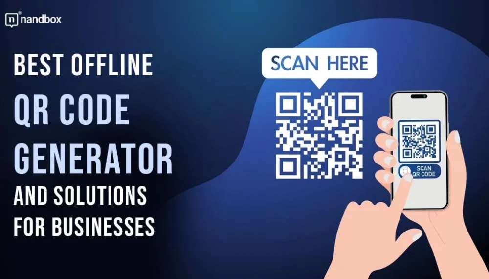 Best Offline QR Code Generator and Solutions for Businesses