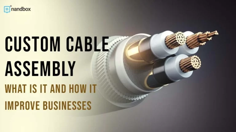 Custom Cable Assembly What is it and How It Improve Businesses