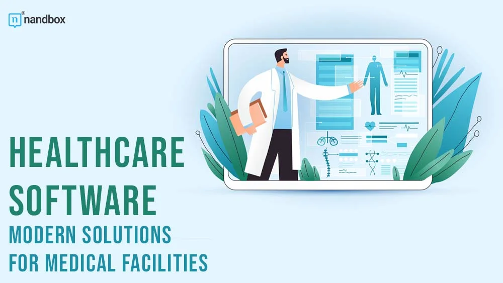 You are currently viewing Healthcare Software: Modern Solutions for Medical Facilities