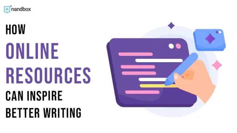 How Online Resources Can Inspire Better Writing