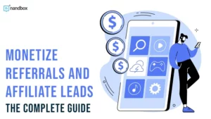 Read more about the article How To Monetize Referrals and Affiliate Leads within an App