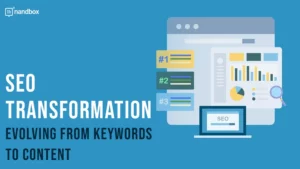 Read more about the article From Keywords to Content: The Transformation of SEO with the New Digital Era