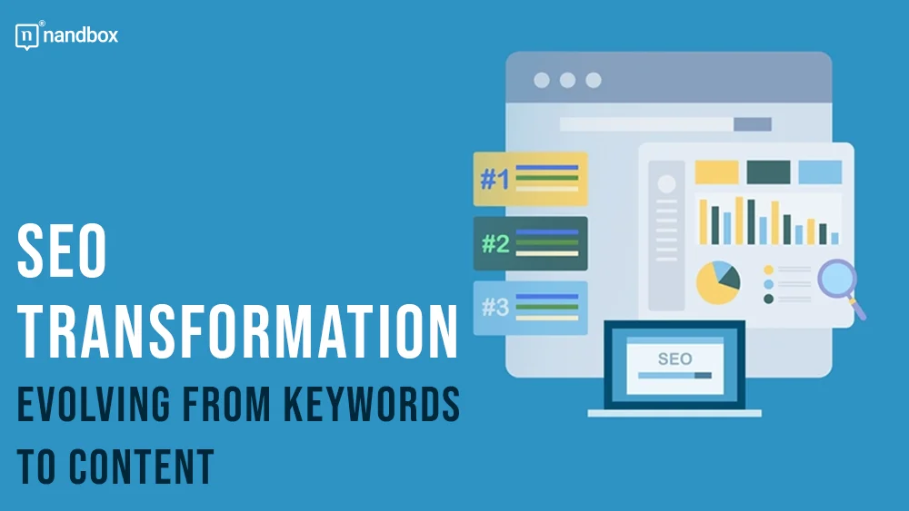 You are currently viewing From Keywords to Content: The Transformation of SEO with the New Digital Era