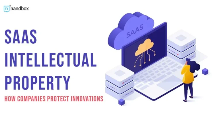 SaaS Intellectual Property How Companies Protect Innovations