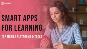 Read more about the article Smart Apps for Effective Learning: Mobile Platforms and Educational Tools