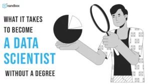 Read more about the article What It Takes to Become a Data Scientist Without a Degree