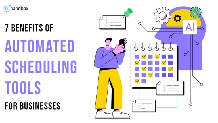 7 Benefits of Automated Scheduling Tools for Businesses