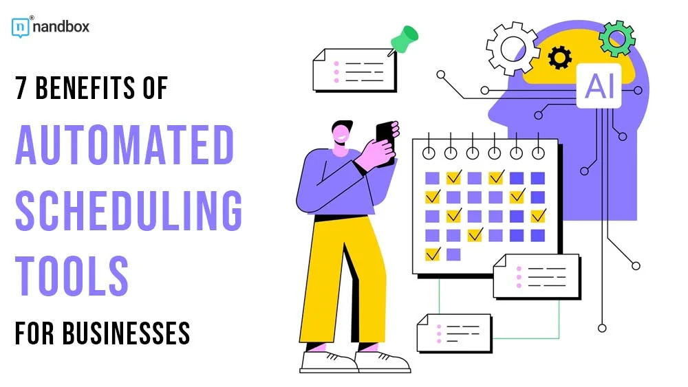 You are currently viewing 7 Benefits of Automated Scheduling Tools for Businesses