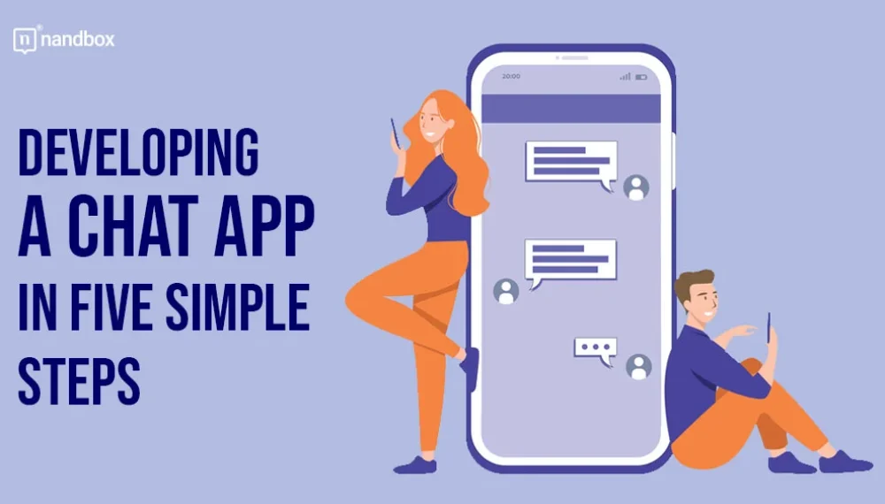 Developing a Chat App in Five Simple Steps