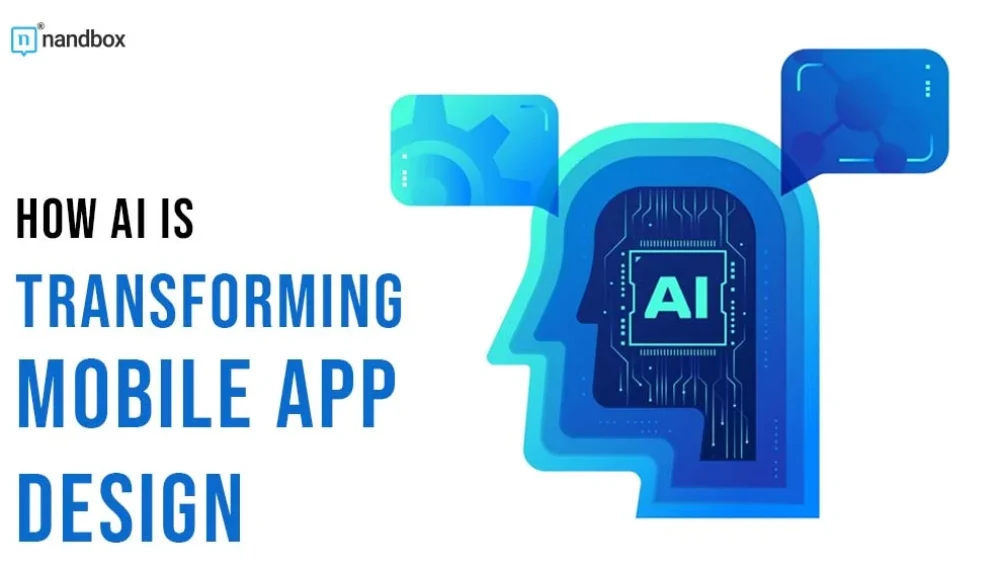 How AI is Transforming Mobile App Design