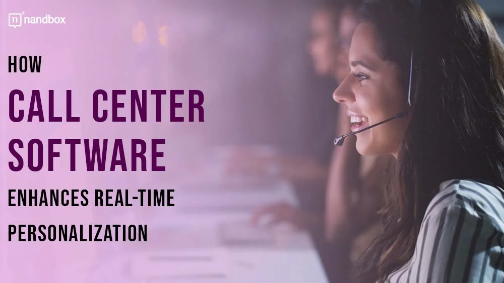 You are currently viewing How Call Center Software Enhances Real-Time Personalization